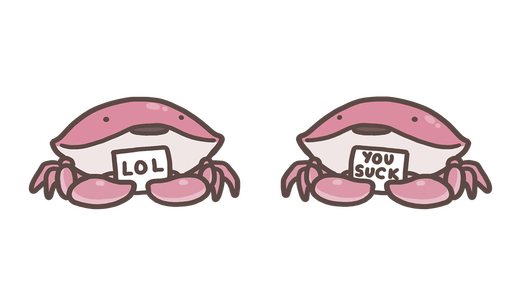 LOL, You Suck Crab