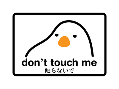 Don't Touch Me