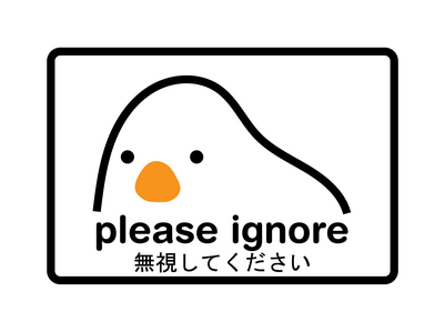 Please Ignore