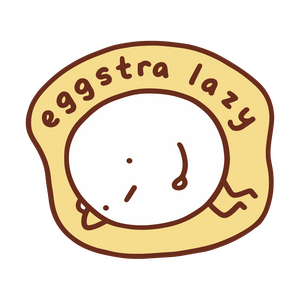 Eggstra Lazy Eggstra Lazy