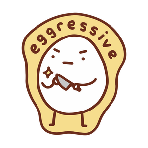 Eggressive