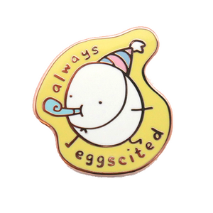 Always Eggscited